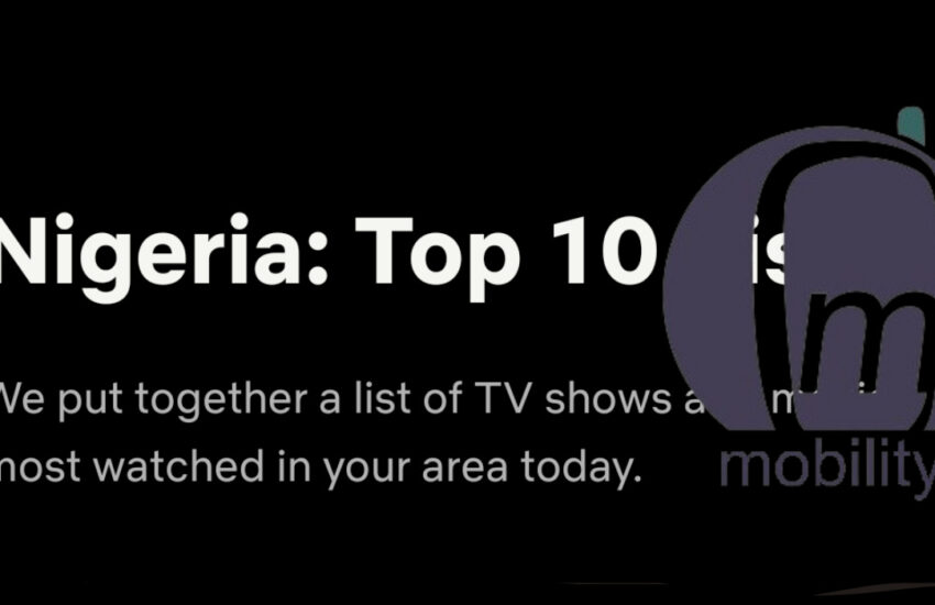 Top 10 shows - the most popular movies and series on Netflix in Nigeria 1