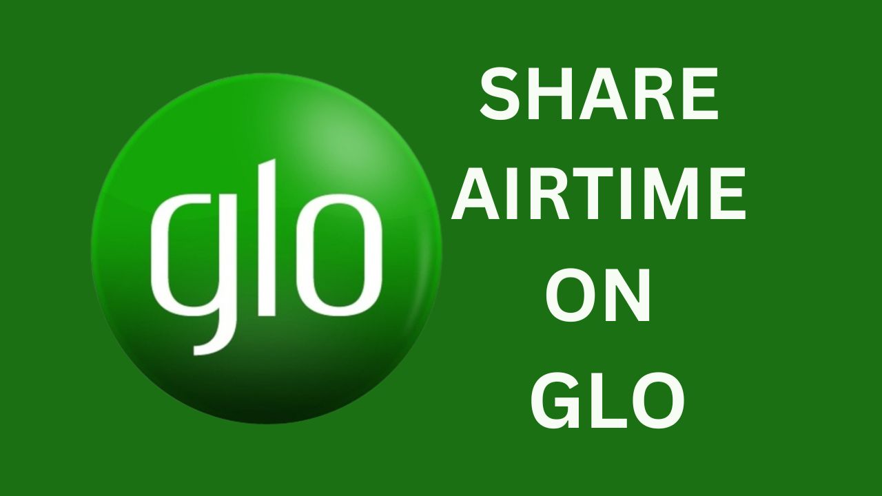 How-to-Share-Airtime-on-Glo-in-2023