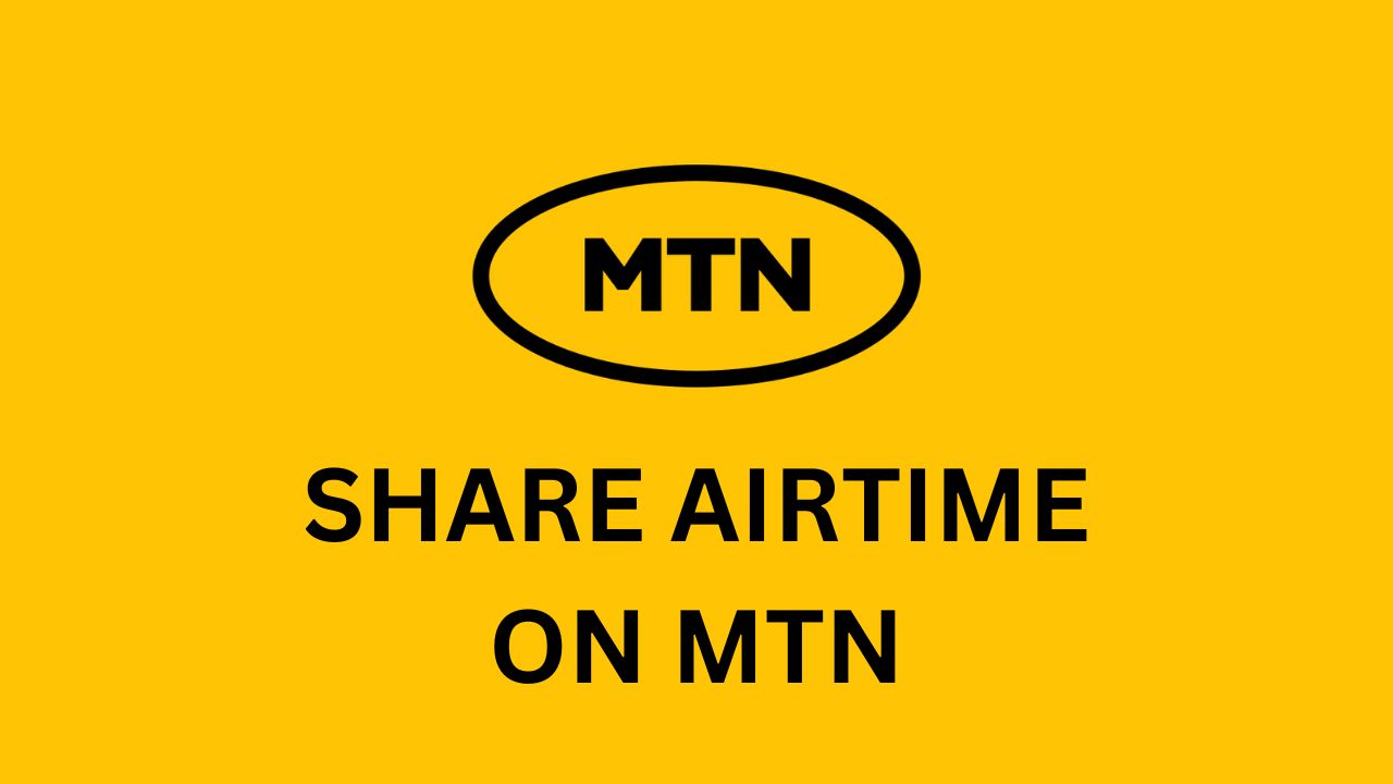 3-Ways-to-Share-Airtime-on-MTN-in-2023