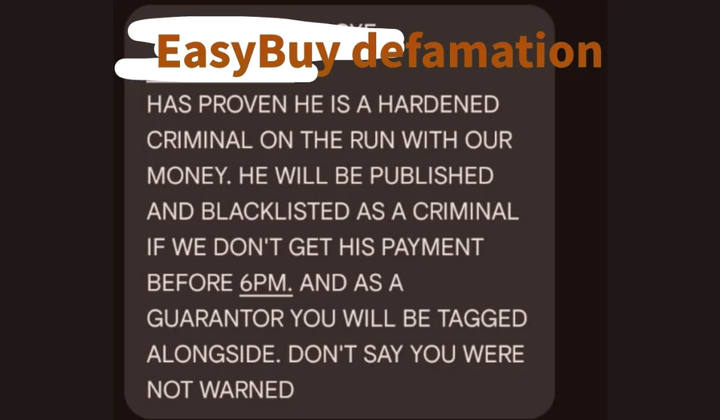 EasyBuy says I am a hardened criminal on the run. 