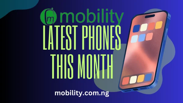 Latest smartphones and prices in Nigeria in August 2024