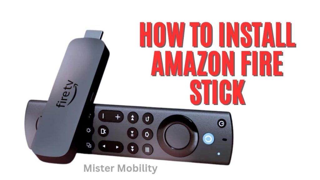 How to Install Amazon Fire TV Stick: A Step-by-Step Guide 1 How to install Amazon Fire TV Stick