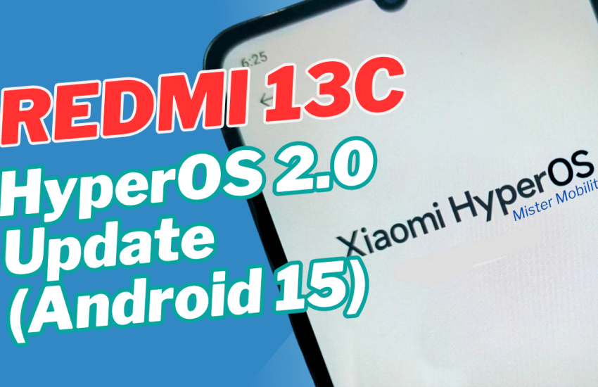 HyperOS 2.0 Update based on Android 15 Is Rolling Out To Xiaomi Redmi 13C 2